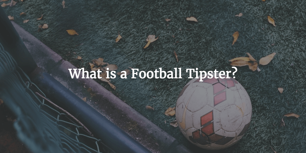 What is a Football Tipster?