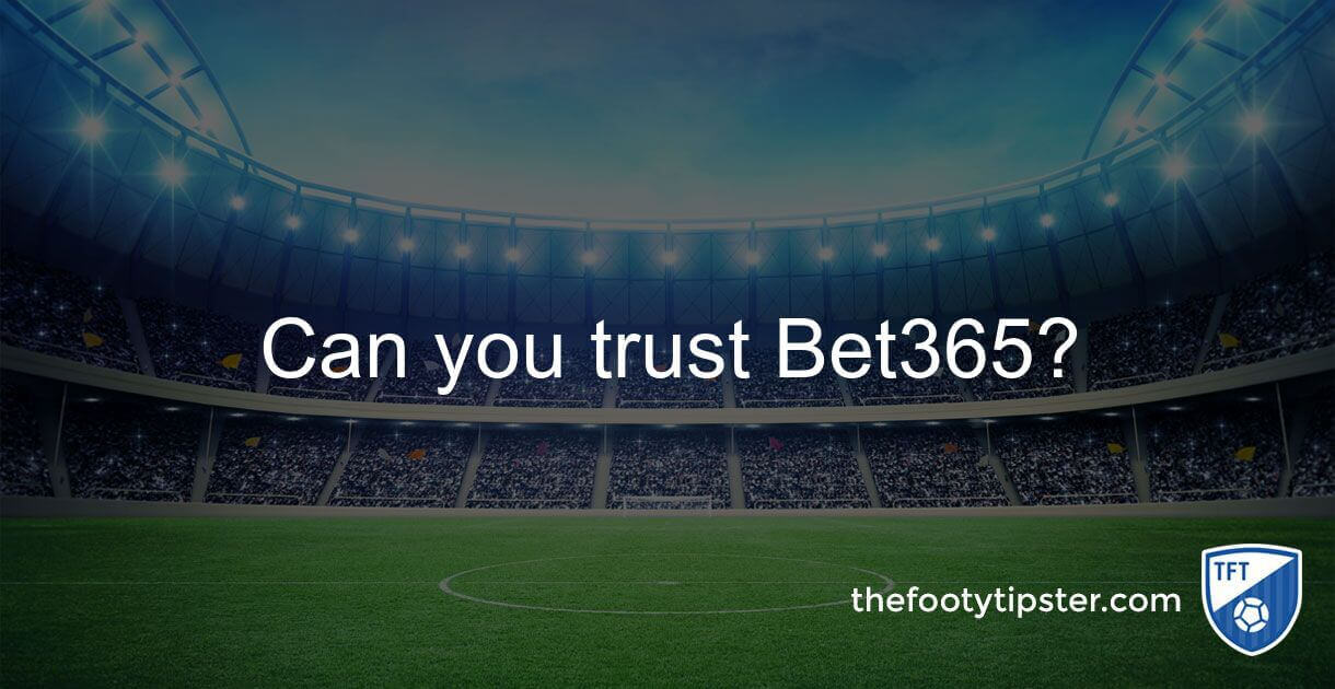 Can you trust Bet365?